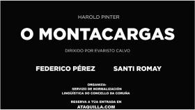 A Coruña acogerá este viernes la obra ‘O Montecargas’, un clásico de 1959