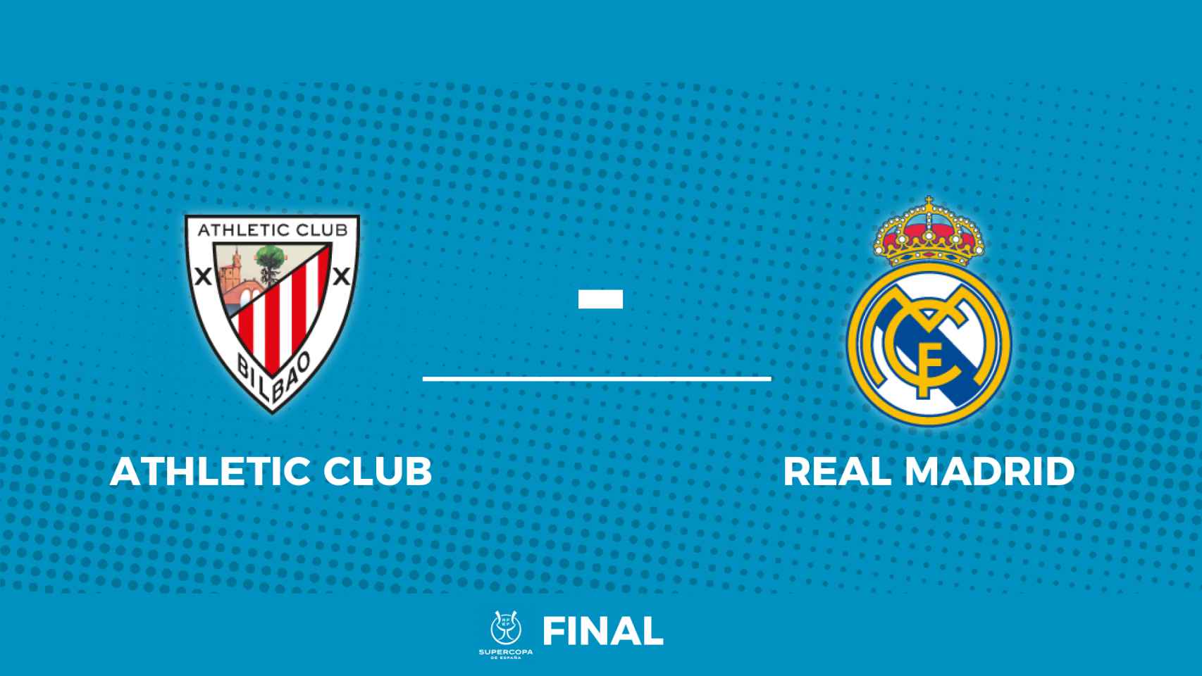Cartel de la final de la Supercopa de España 2022 entre Athletic Club y Real Madrid