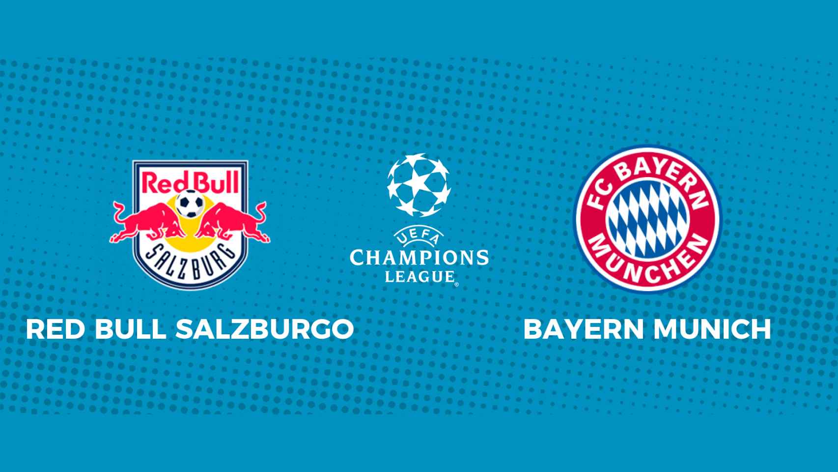 Red Bull Salzburgo - Bayern Munich: siga el partido de Champions League, en directo