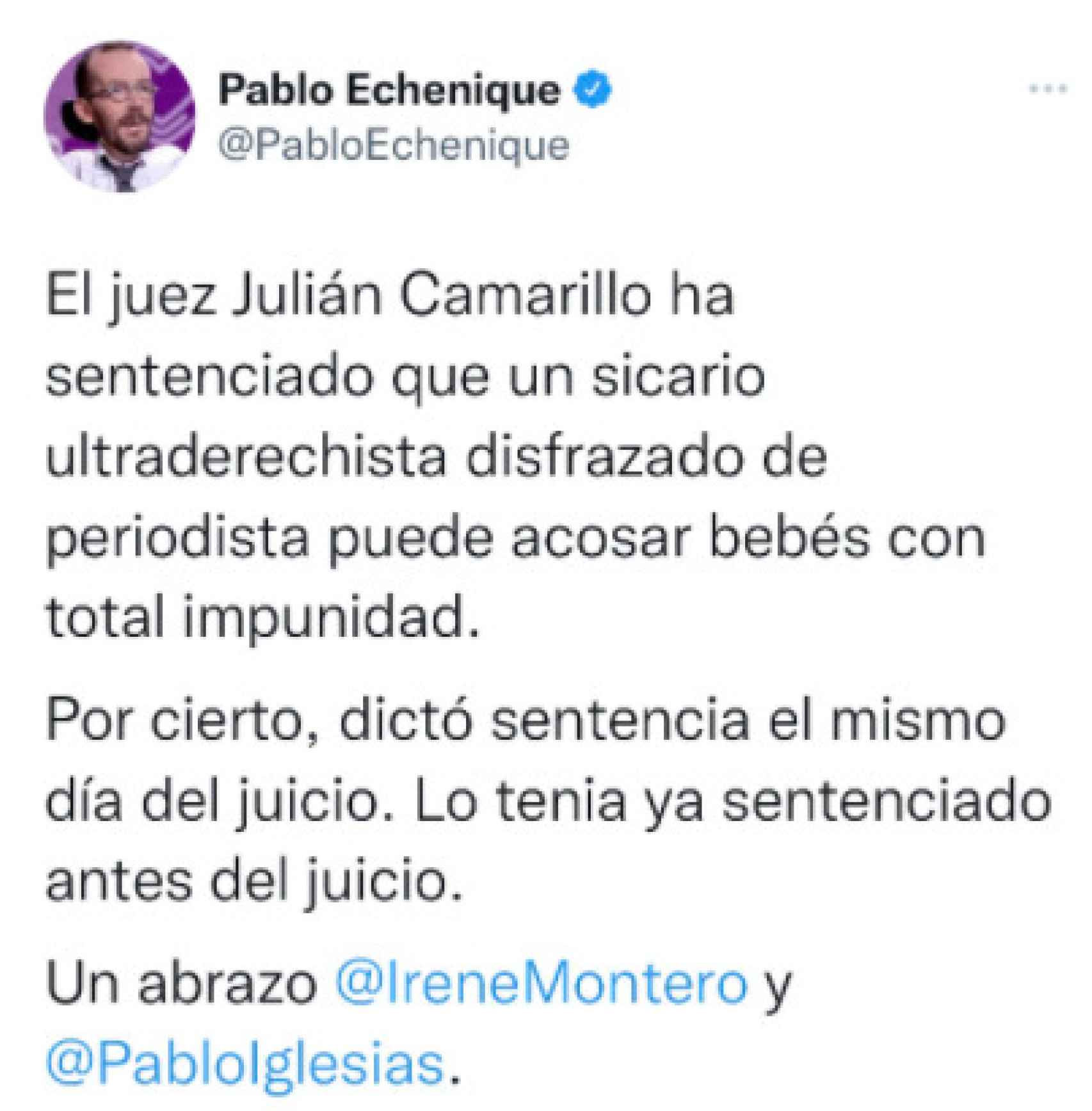 Tuit en el que Echenique confunde la calle Julián Camarillo con el nombre del juez.