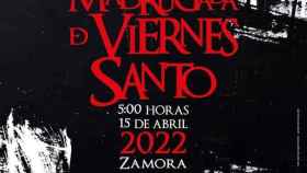 Cartel de la Madrugada del Viernes Santo de Zamora
