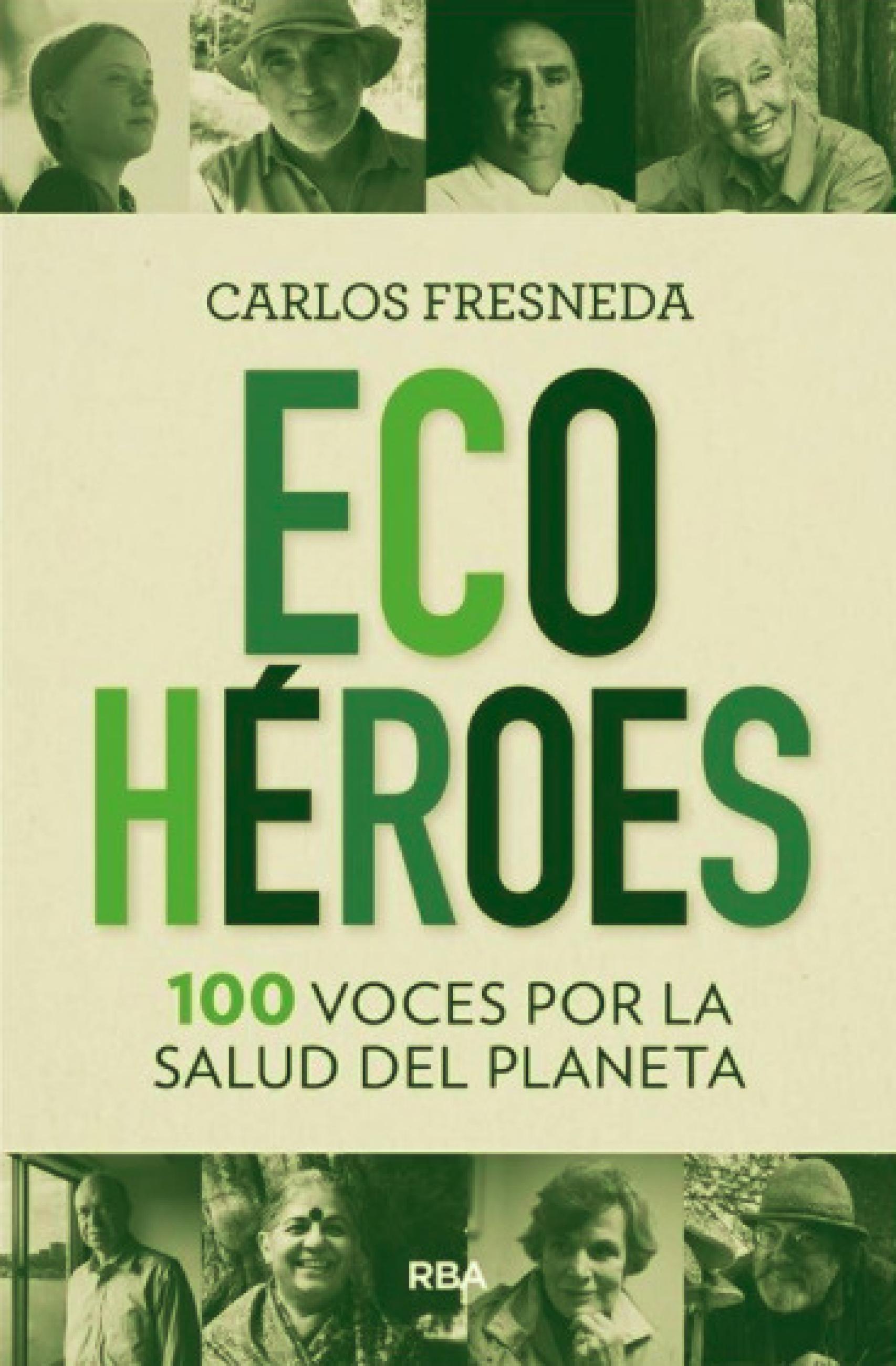 Portada del libro Ecohéroes de Carlos Fresneda