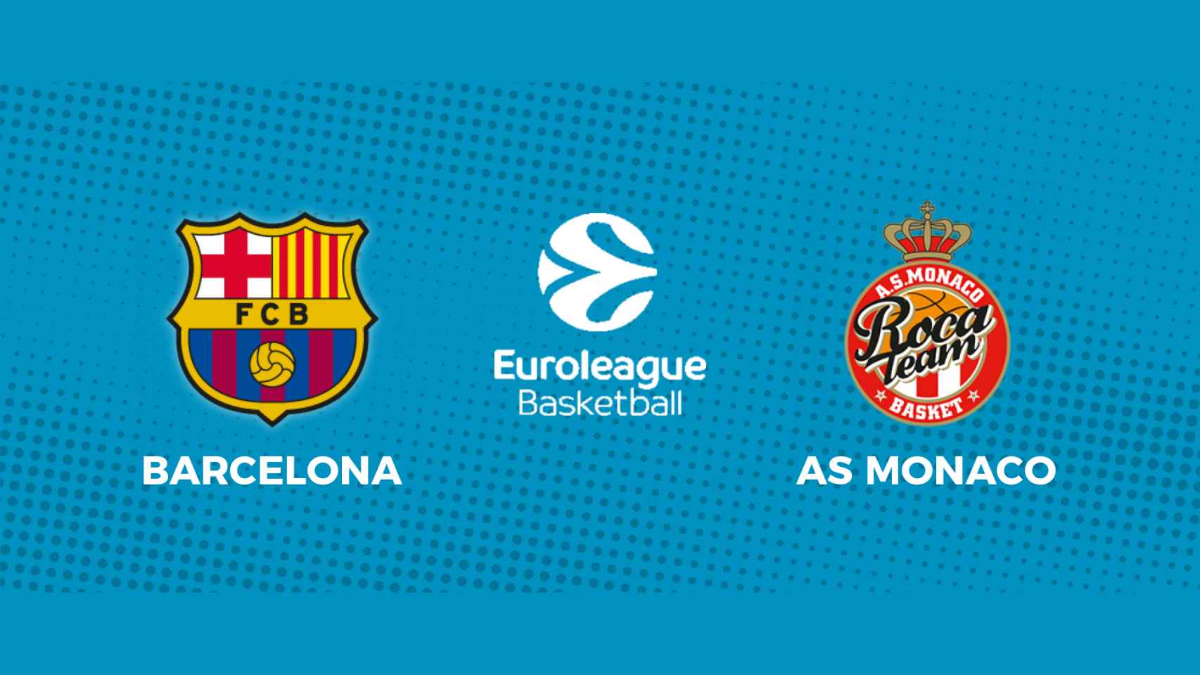 Barcelona - AS Monaco: siga en directo el partido de la Euroliga