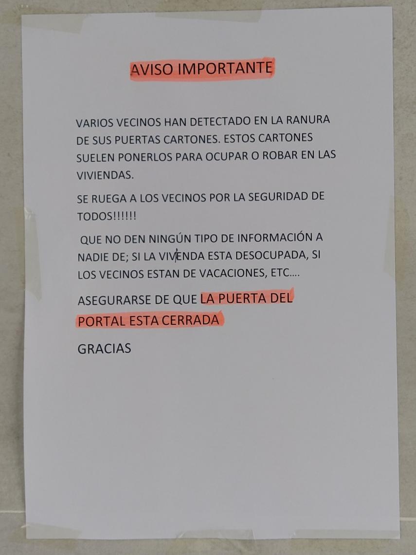 En esta comunidad, los vecinos ya están alertados por las técnicas de los delincuentes para marcar sus casas.