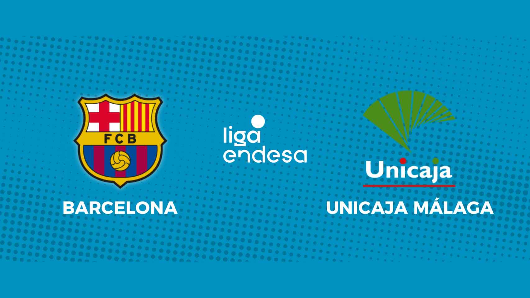 Barcelona - Unicaja Málaga: siga el partido de la Liga Endesa, en directo