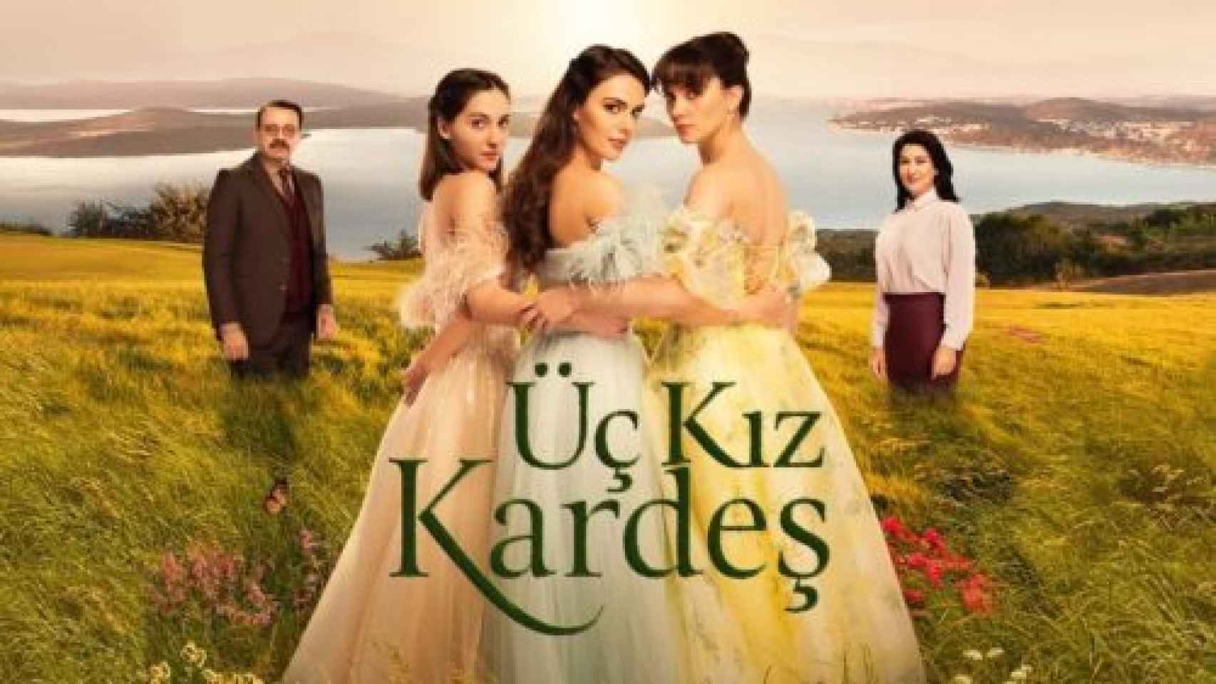 Uç Kiz Kardes, una de las series del momento