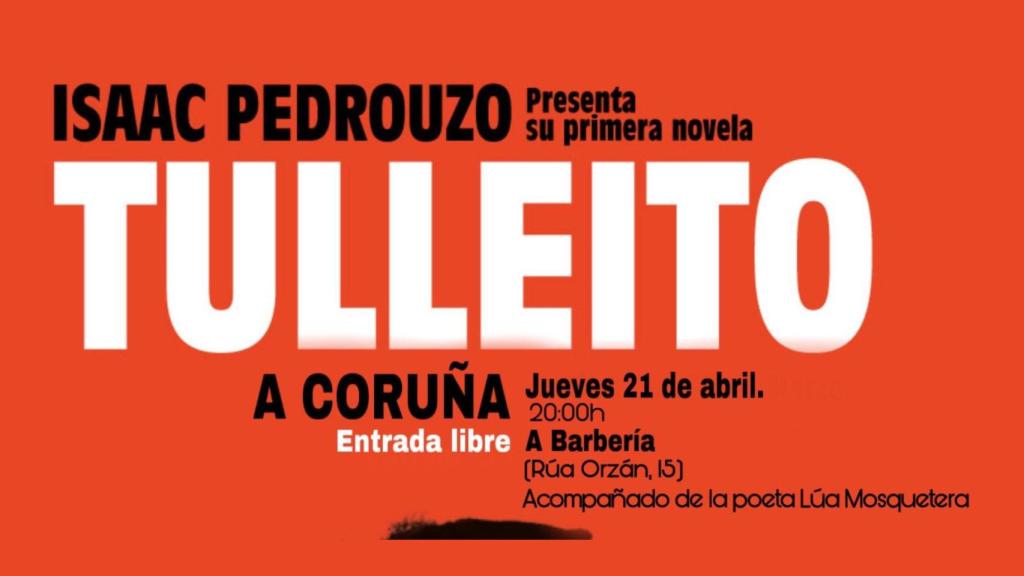 Cartel de la presentación de ‘Tulleito’.