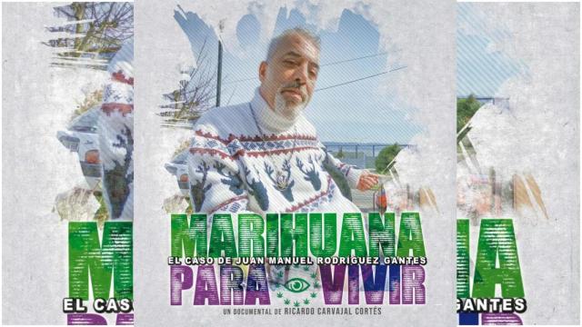 Marihuana para vivir aborda el caso del ferrolano.