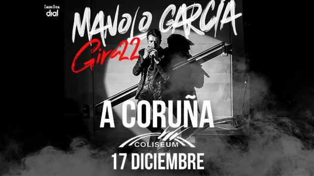 Cartel del concierto de Manolo García en A Coruña.