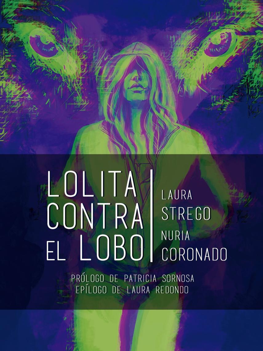 Portada de 'Lolita contra el lobo'.