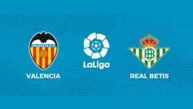 Valencia CF - Real Betis: siga el partido de La Liga, en directo