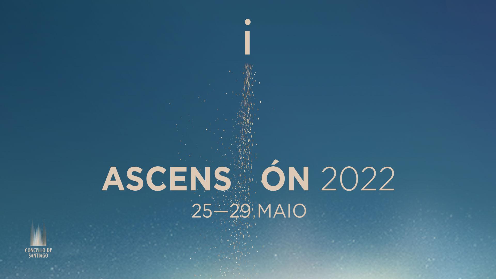 Cartel de las Festas da Ascensión 2022 (Concello de Santiago).