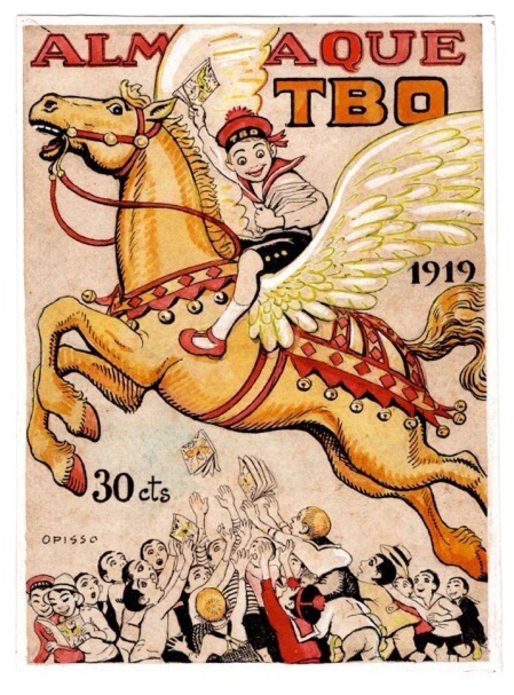 Ricard Opisso Sala. Almanaque TBO 1919. Editorial Buigas. Diciembre de 1918. Colección Lluís Giralt. © Ricard Opisso, VEGAP, Barcelona, 2022.