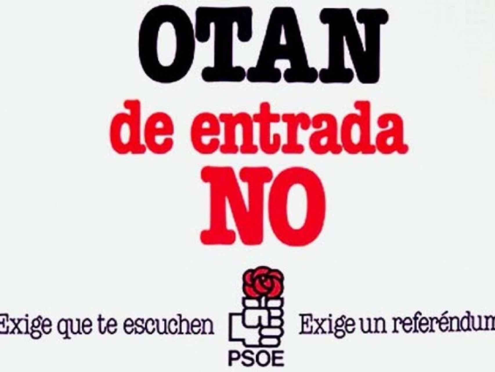 Cartel de la campaña del PSOE contrario a la entrada de España en la OTAN, en 1982.