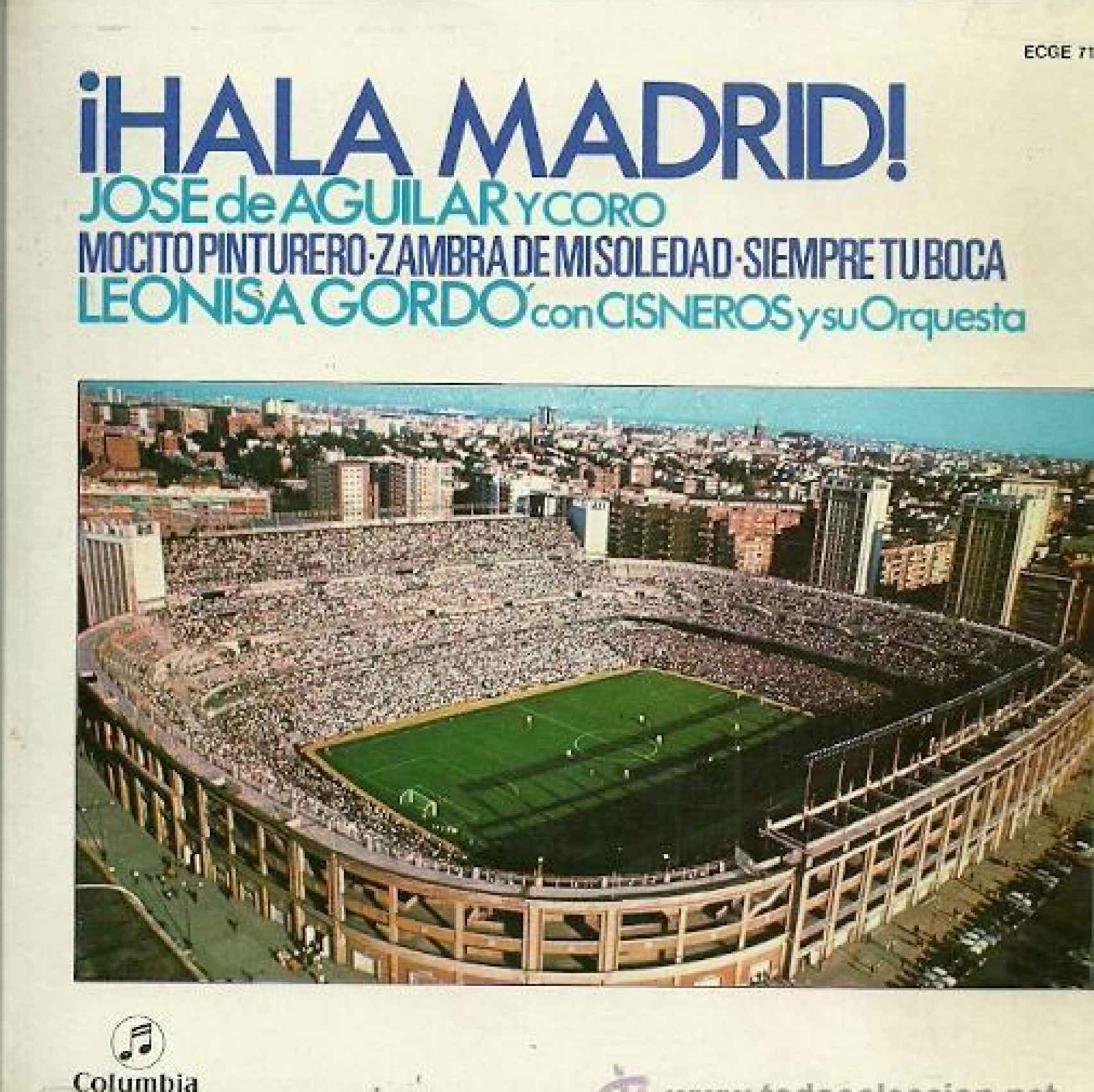 Portada del disco con una de las ediciones del himno del Real Madrid interpretado por José de Aguilar.