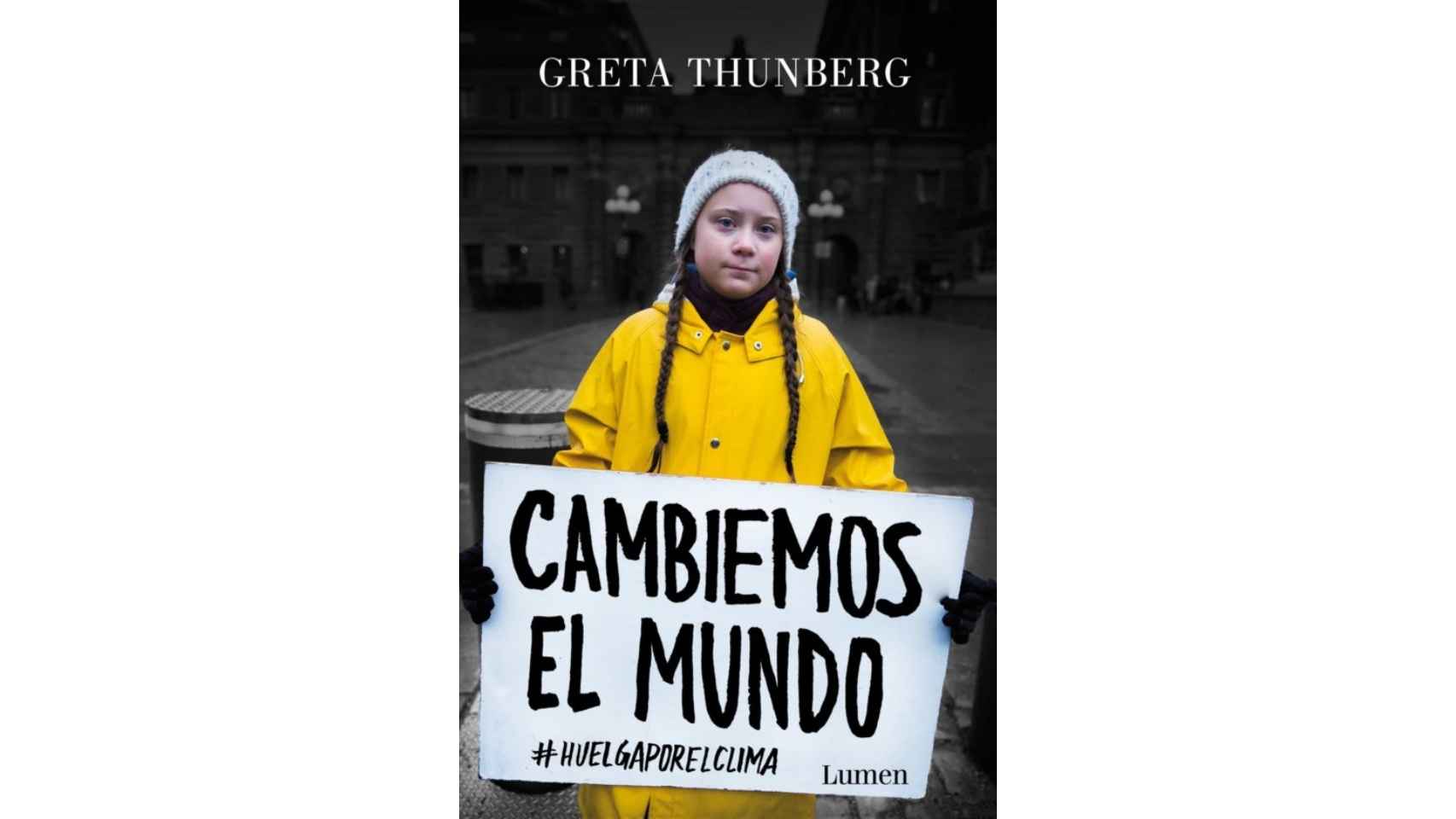 'Cambiemos el mundo', de Greta Thunberg