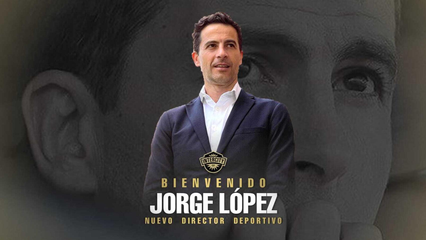Jorge López, nuevo director deportivo del Intercity.