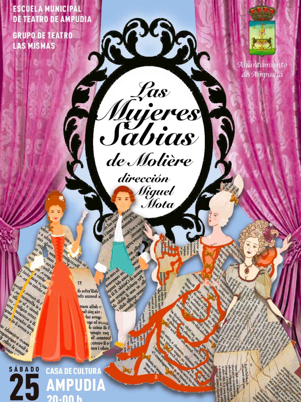 Cartel del espectáculo de 'Las mujeres sabias de Moliére'.