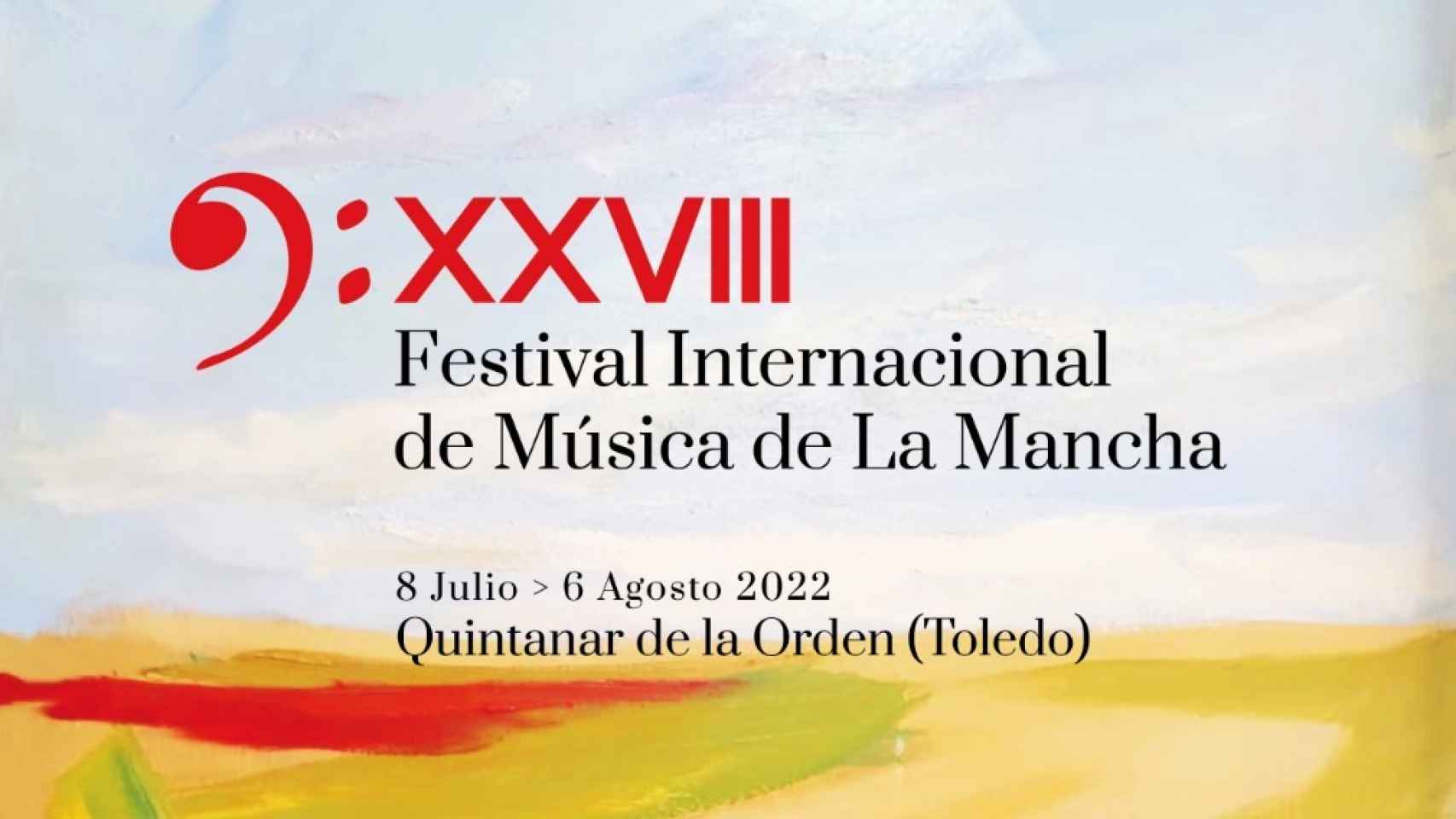 XXVIII Festival de Música de la Mancha.
