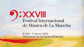 XXVIII Festival de Música de la Mancha.