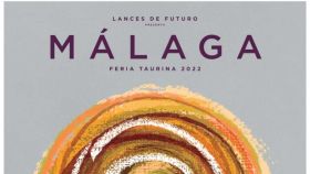 Cartel de la feria taurina de Málaga de 2022.