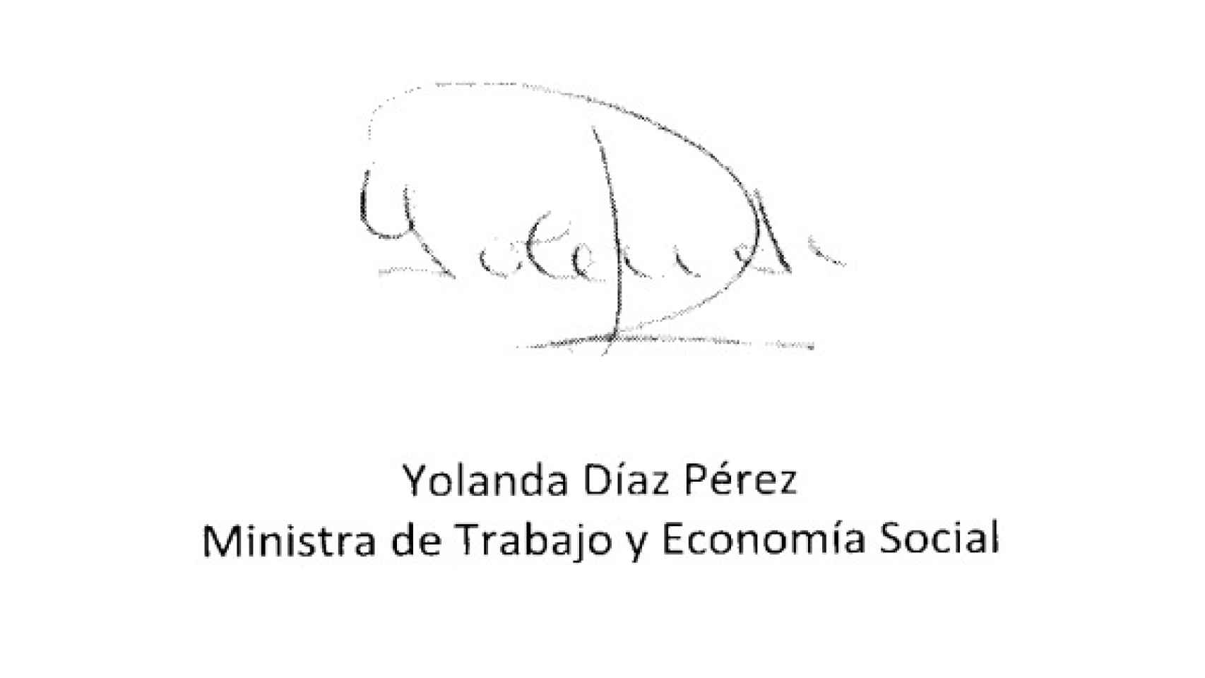 La firma de Yolanda Díaz.