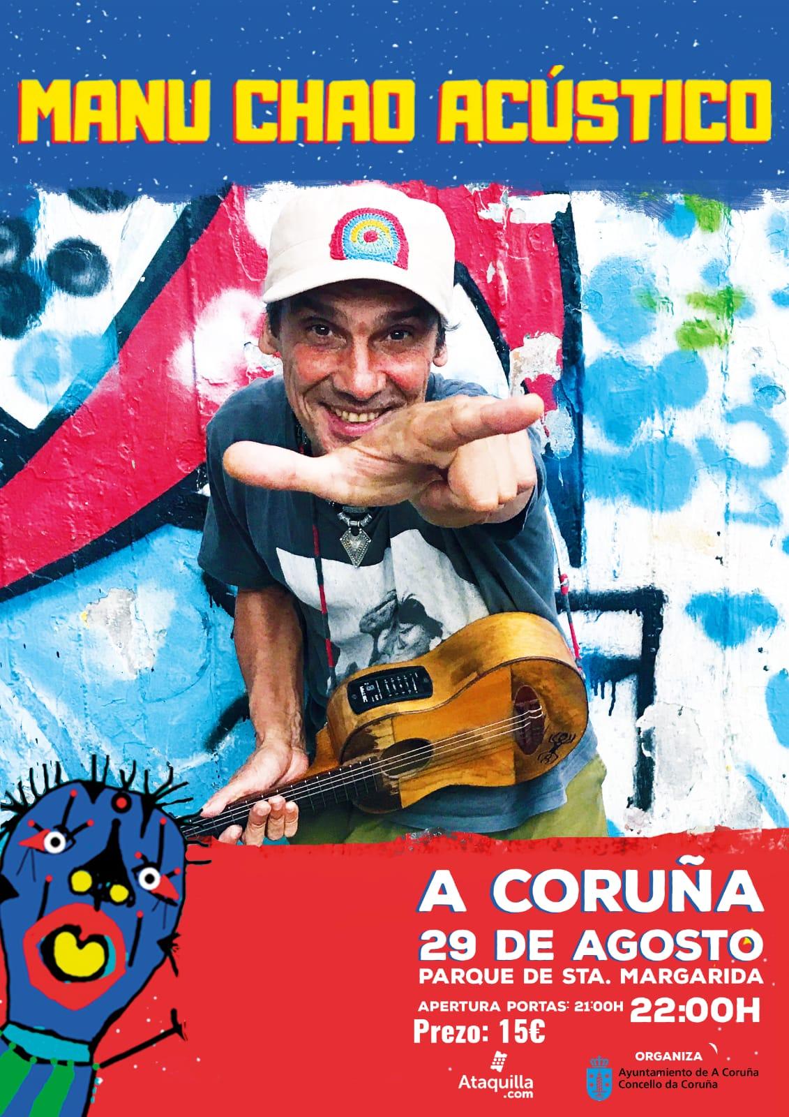 Cartel del concierto de Manu Chao en A Coruña (Concello da Coruña).