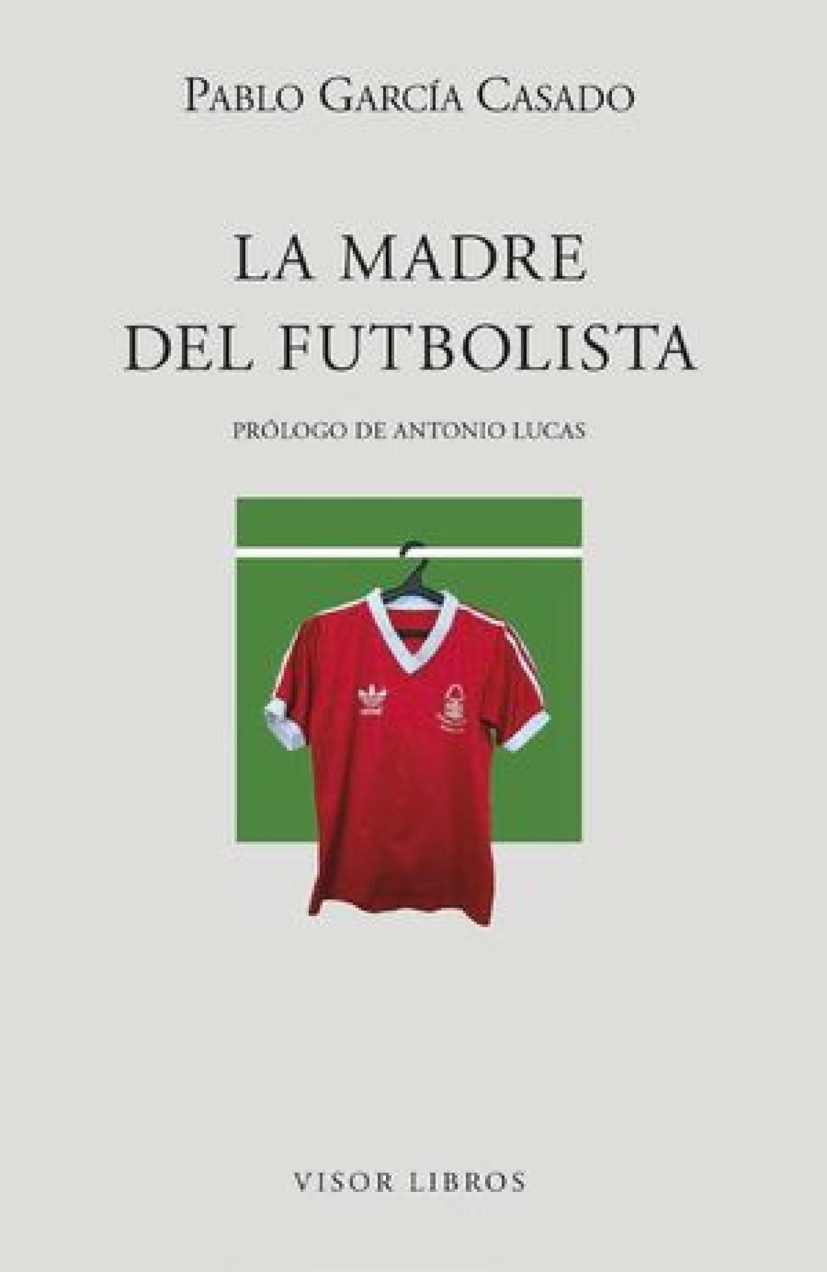 'La madre del futbolista' (Visor)