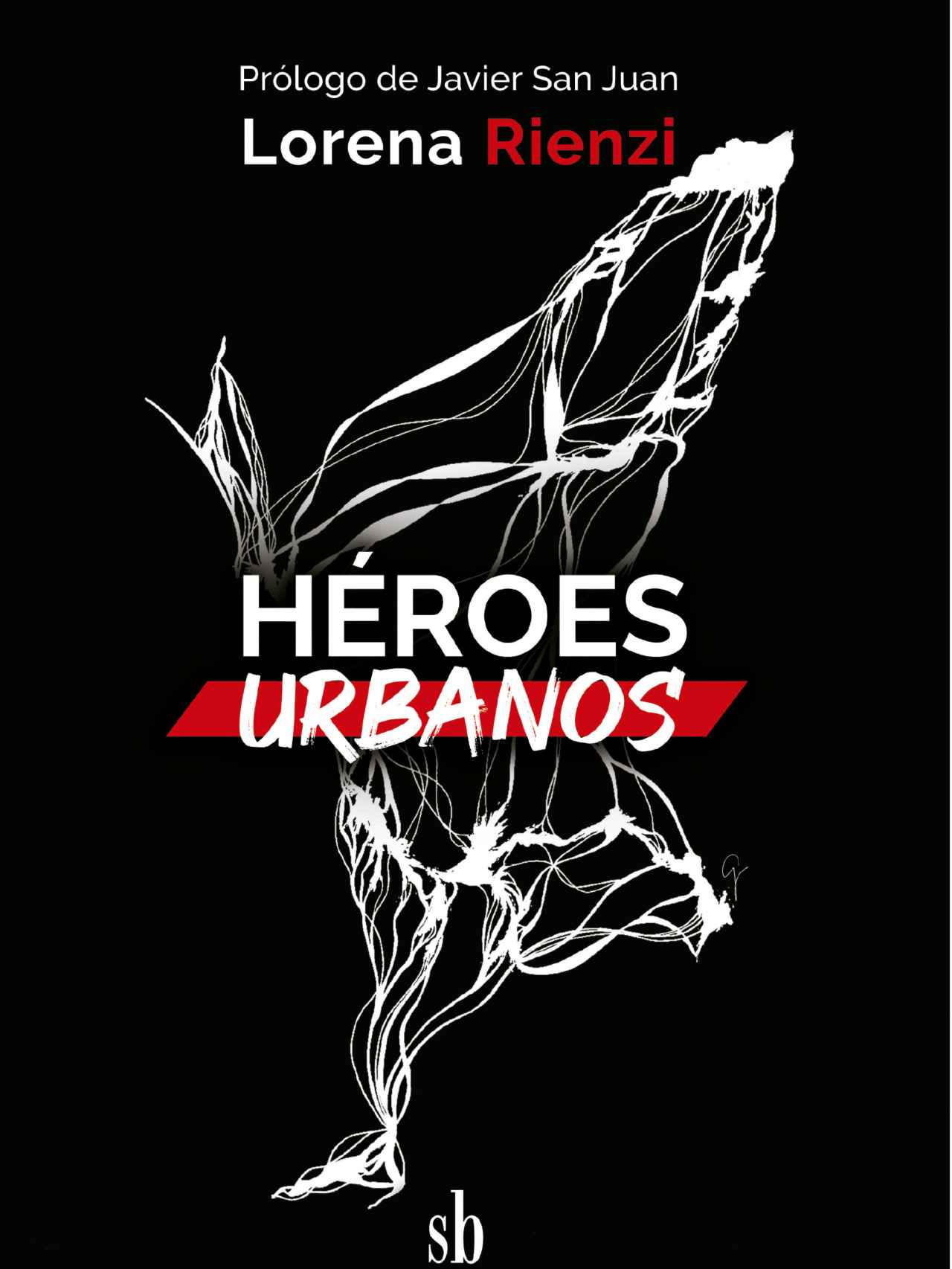 El libro 'Héroes Urbanos'