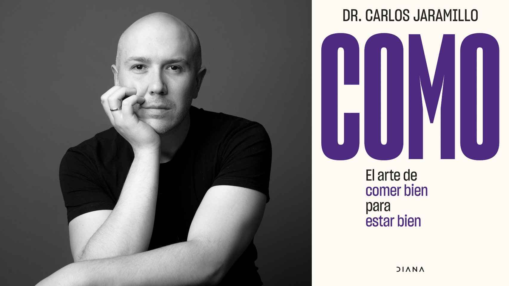 Carlos Jaramillo y la portada de su libro 'Como. El arte de comer bien para estar bien'.
