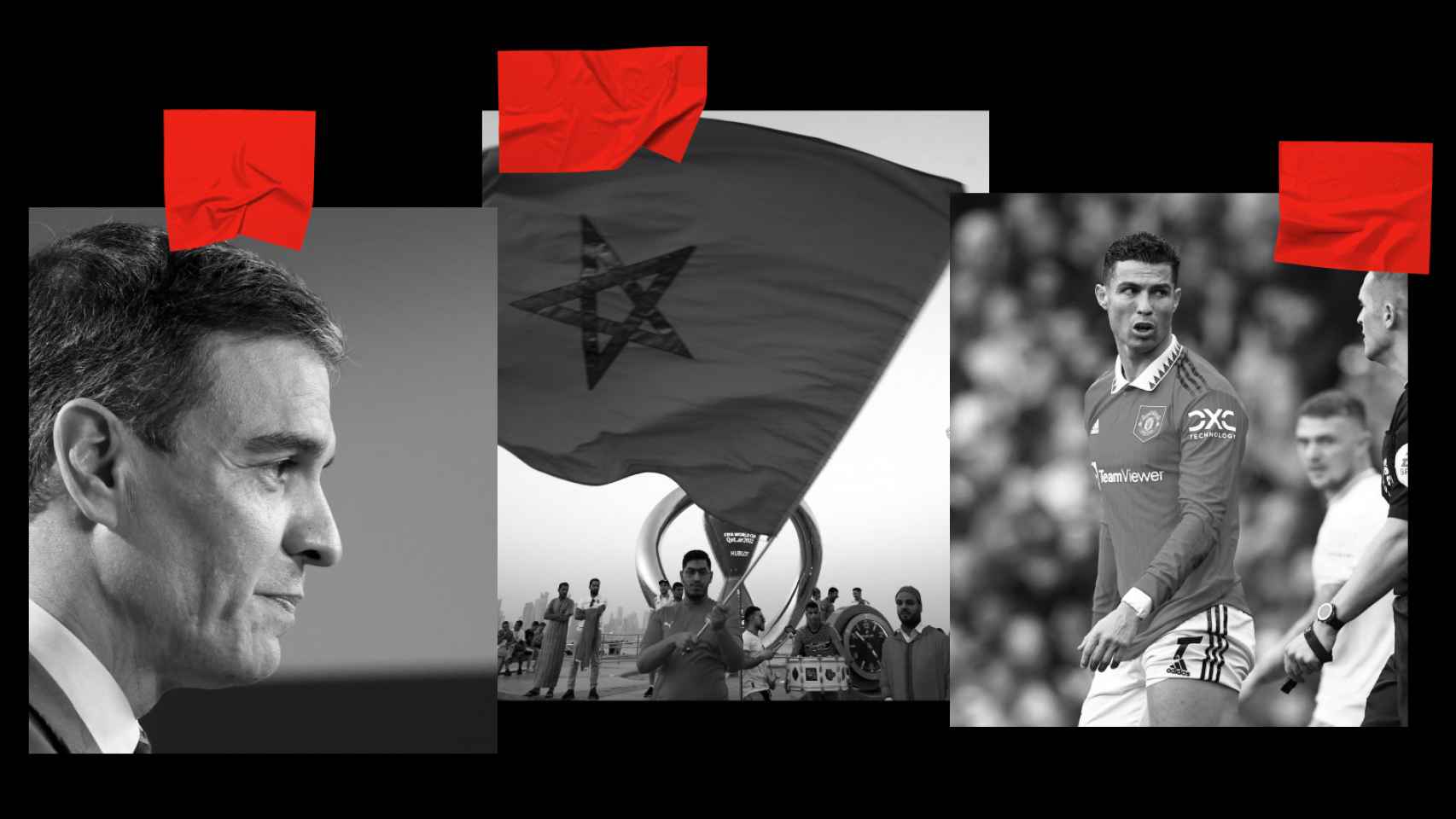 Pedro Sánchez, una bandera de Marruecos y Cristiano Ronaldo.