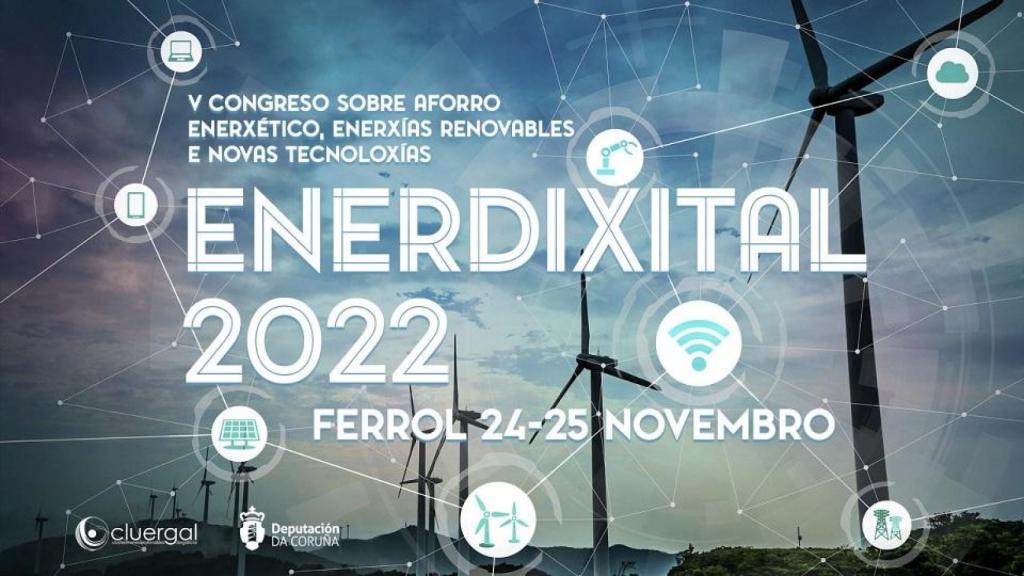 El congreso Enerdixital 2022 traerá a Ferrol a expertos en digitalización y ámbito energético
