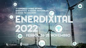El congreso Enerdixital 2022 traerá a Ferrol a expertos en digitalización y ámbito energético