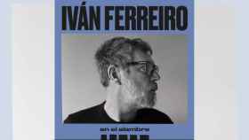 Así suena el nuevo single de Iván Ferreiro ‘En el alambre’