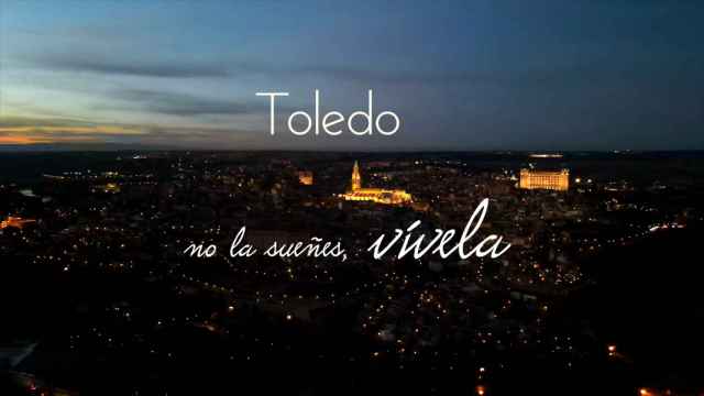 'Toledo, no la sueñes, vívela': Hosteleros lanzan un vídeo para ensalzar la provincia