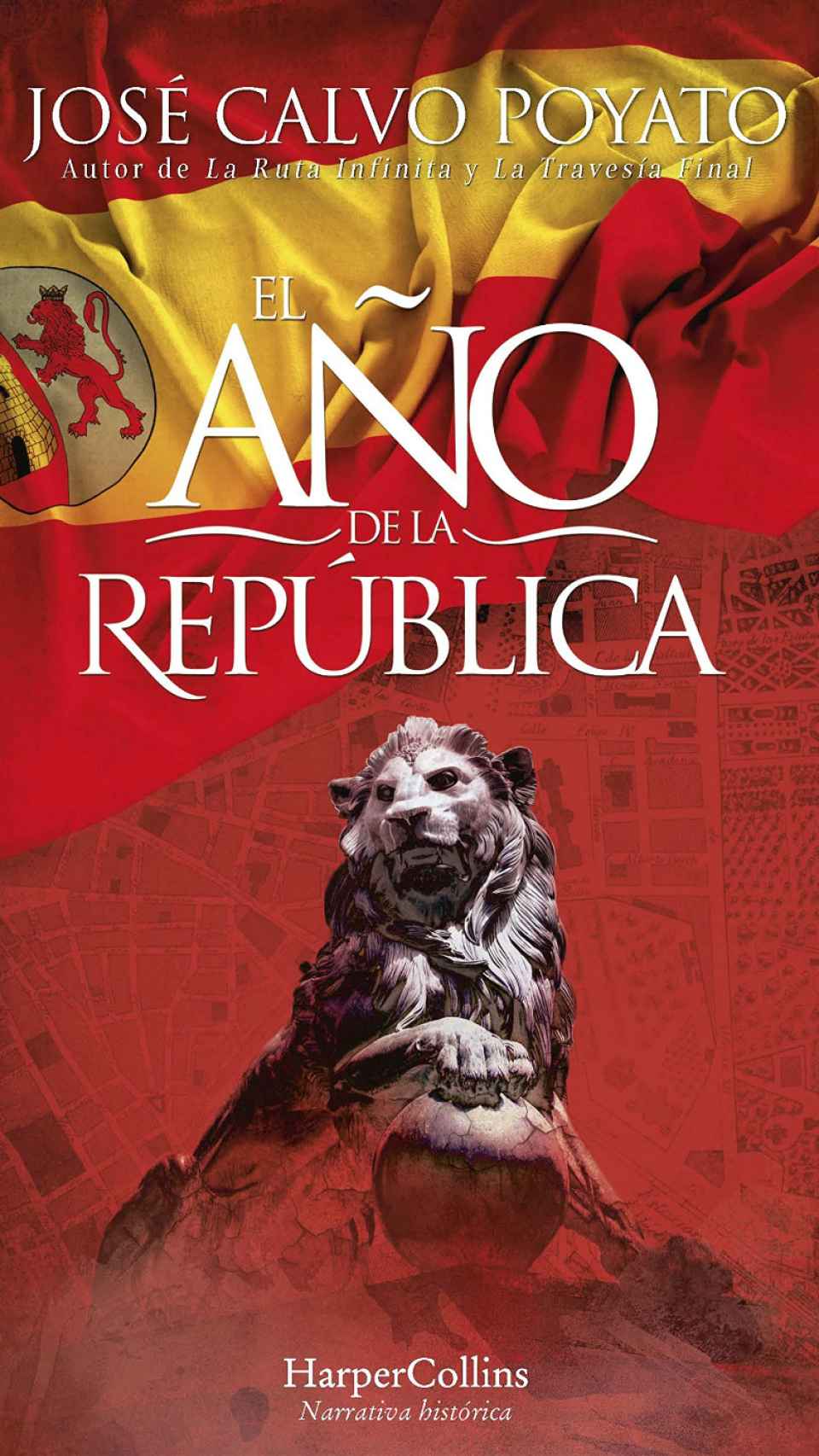 Portada de 'El año de la República' (Harper Collins), el último libro de José Calvo Poyato.