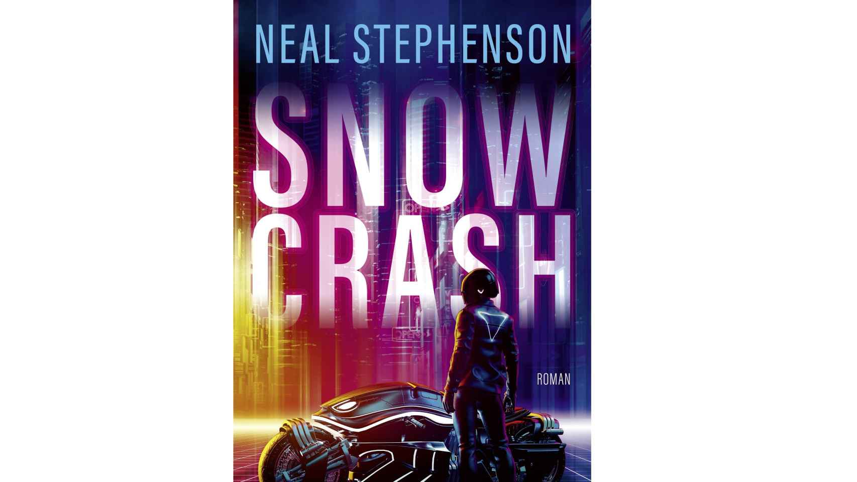 Novela de ciencia ficción 'Snow Crash'.