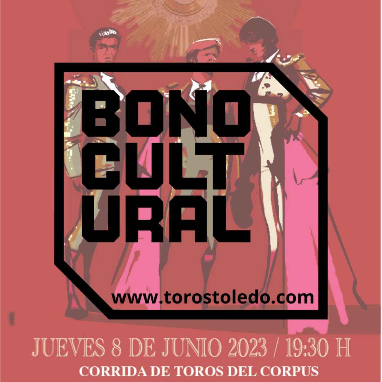 Ya a la venta las entradas taurinas del Corpus de Toledo con el bono cultural
