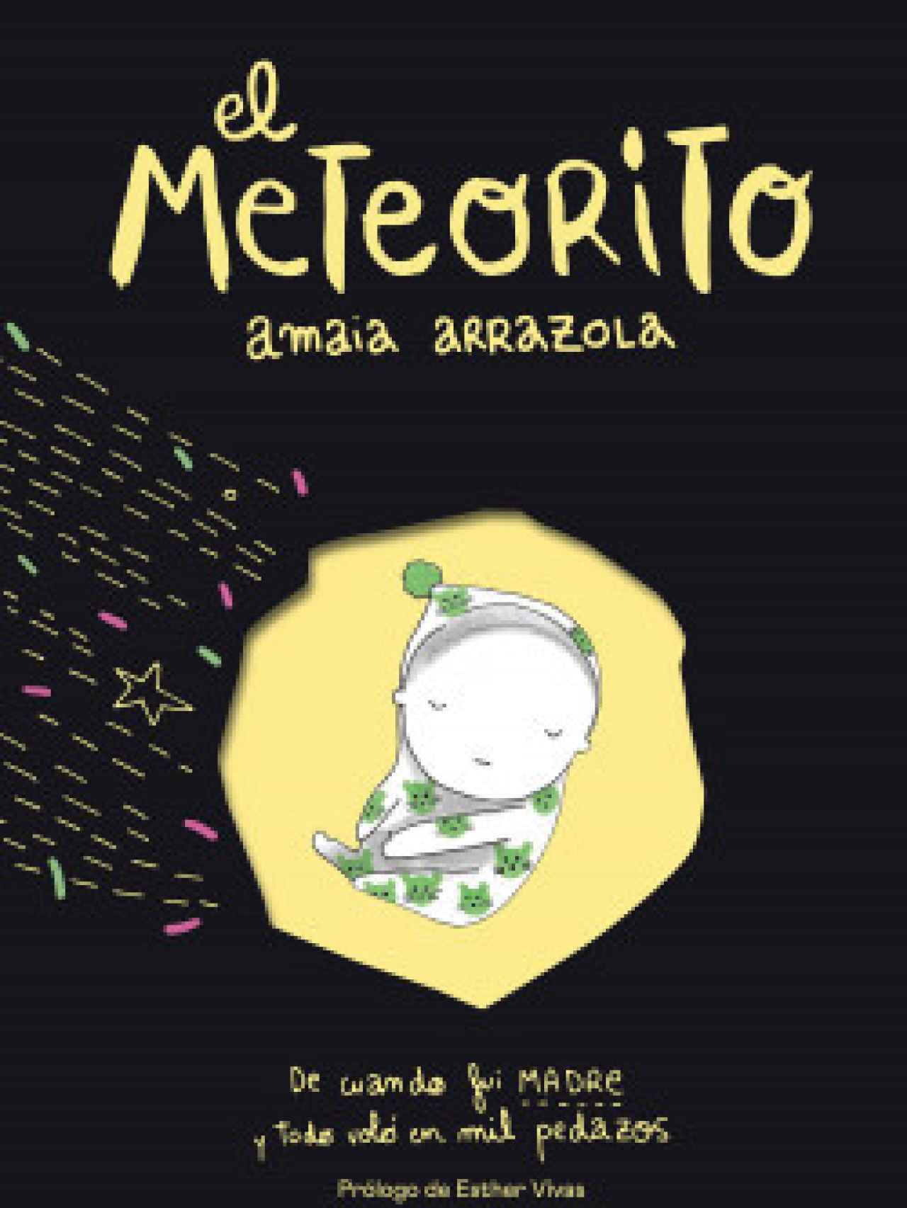 El meteorito - Amaia Arrazola