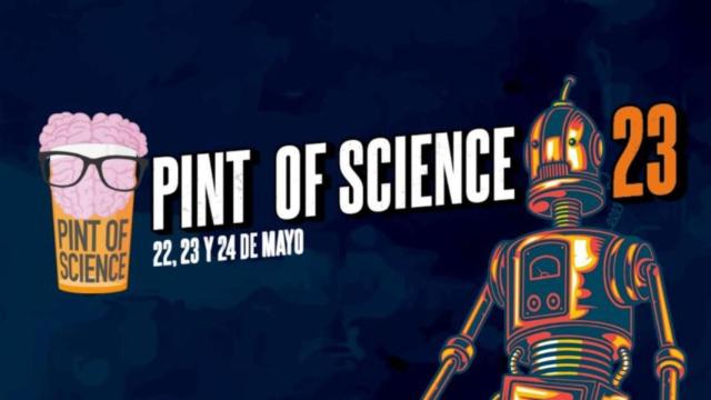 Pint of Science en A Coruña: Unión de bares y divulgación científica del 22 al 24 de mayo