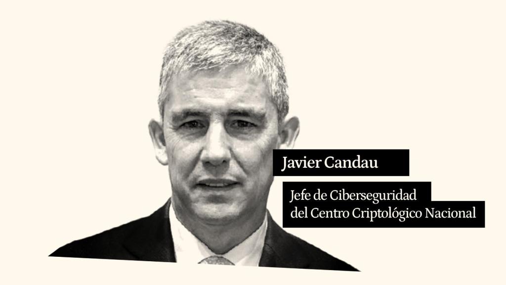 Candau es el jefe de Ciberseguridad de los servicios de inteligencia.