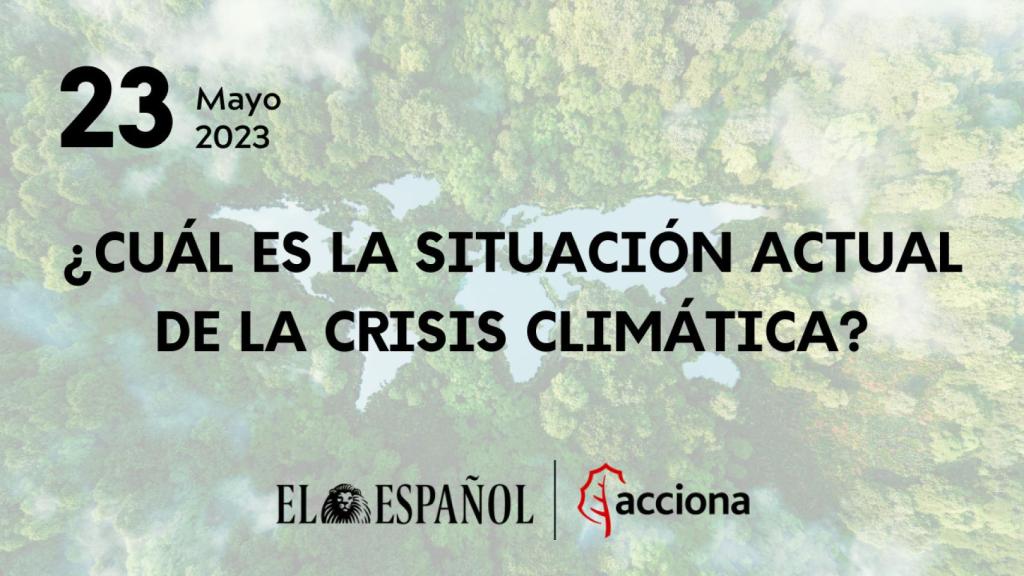 ¿Cuál es la situación actual de la crisis climática?