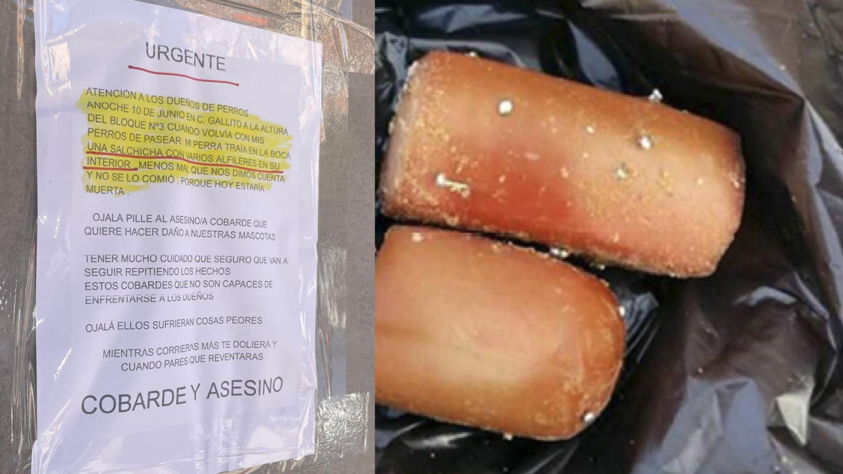 El cartel colocado en las calles de La Luz y unas salchichas con alfileres que halló la Guardia Civil en otra operación similar.