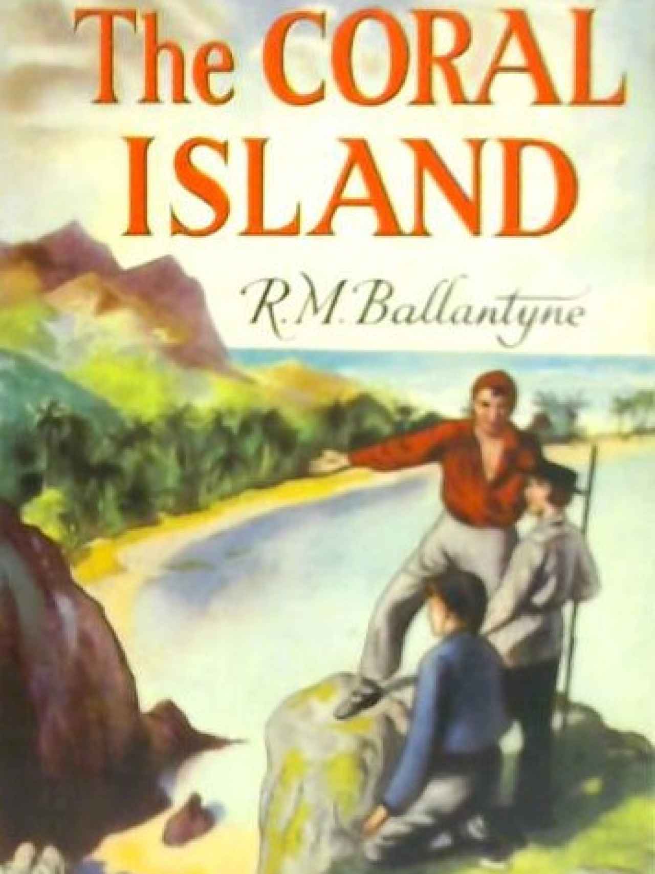 La isla de coral de R. M. Ballantyne, un paraíso adolescente recobrado