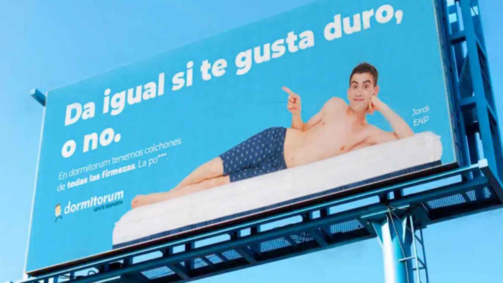 Una de las vallas publicitarias con la imagen de Jordi ENP.