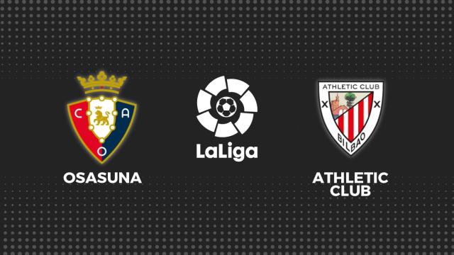 Osasuna - Athletic, fútbol en directo