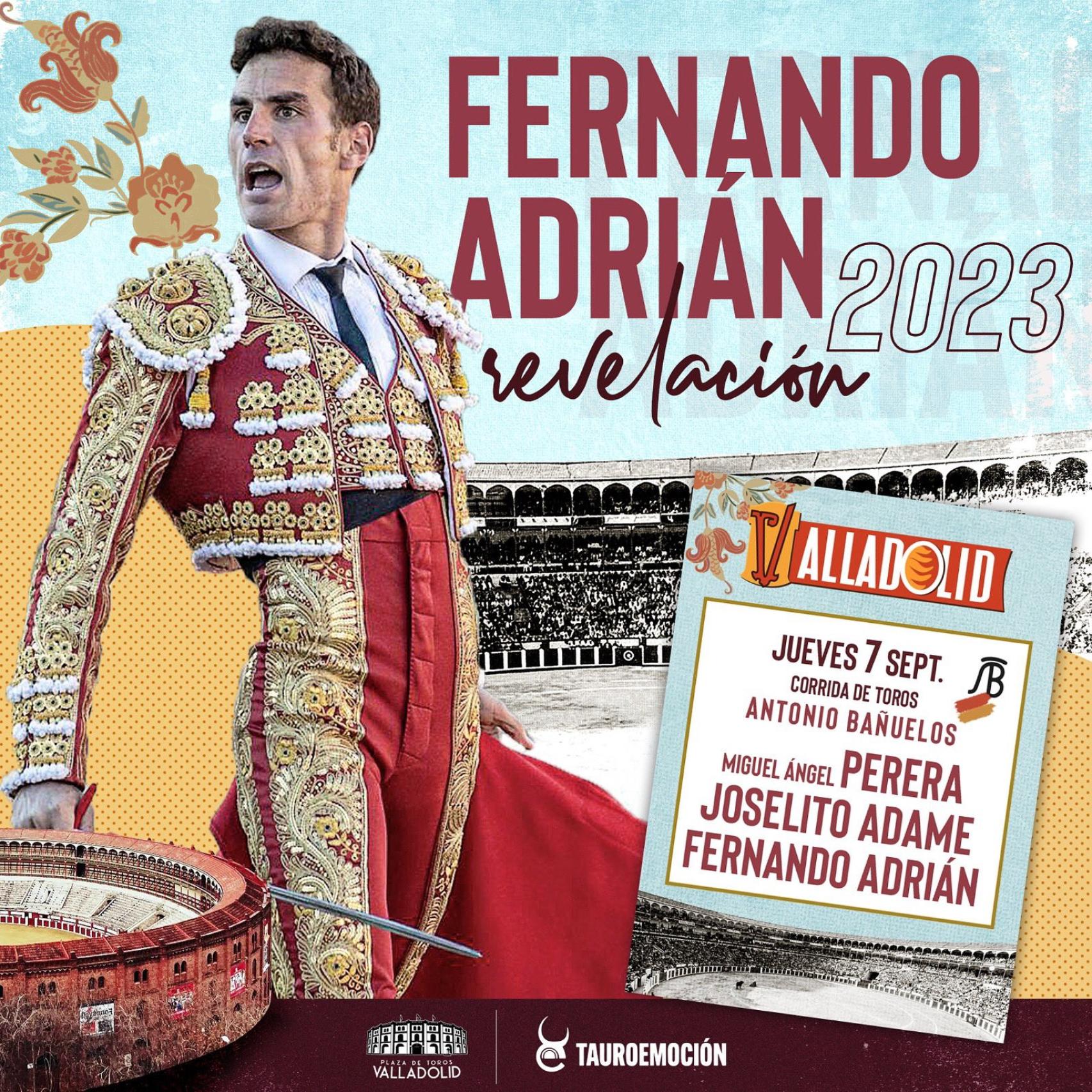 Nuevo cartel de la corrida del próximo 7 de septiembre en Valladolid con la incorporación de Fernando Adrián