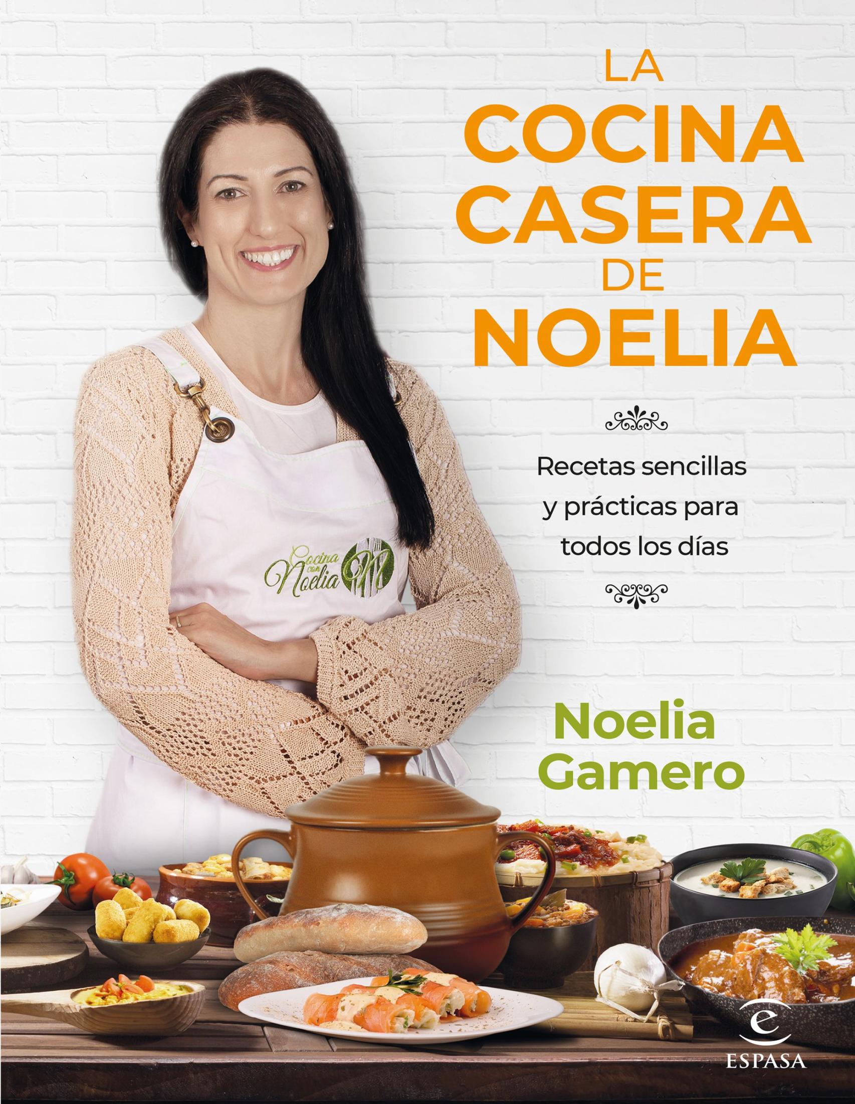 Portada del libro 'La cocina casera de Noelia'.