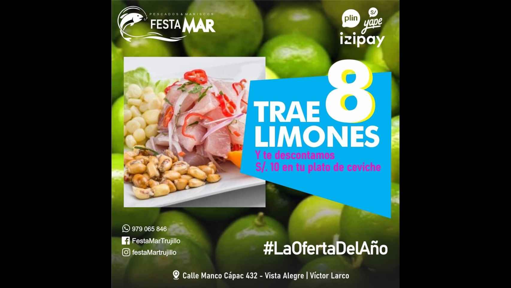 Una publicación del restaurante Festa Mar de Trujillo ofrece un descuento de diez soles a cambio de ocho limas.