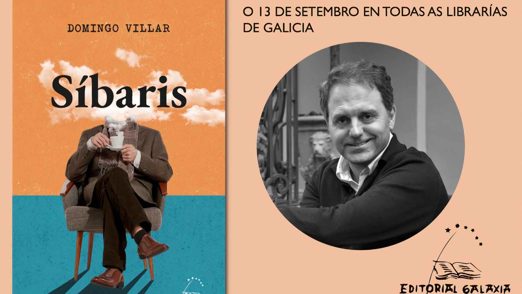La obra inédita de Domingo Villar, ‘Síbaris’, llega mañana a las librerías gallegas